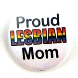 Button 32mm: Proud Lesbian Mom